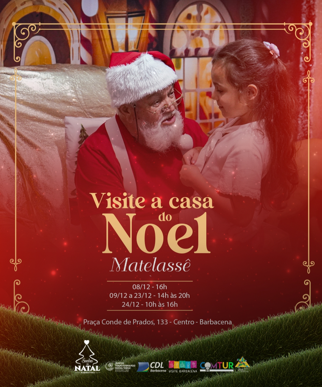 Sonho de Natal 2025 inaugura a Casa do Papai Noel Matelassê e leva magia às famílias de Barbacena